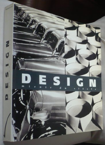 Design, miroir du siècle