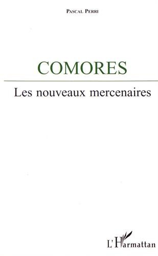 Comores : les nouveaux mercenaires