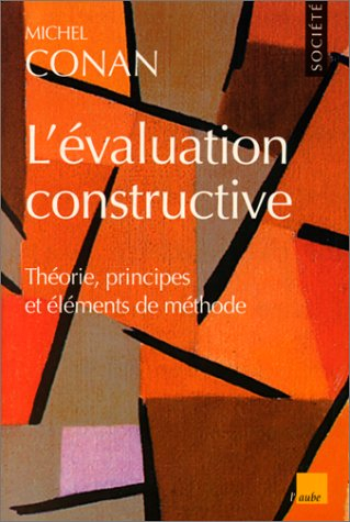 L'évaluation constructive des politiques publiques