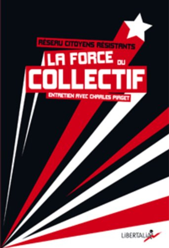 La force du collectif : entretien avec Charles Piaget