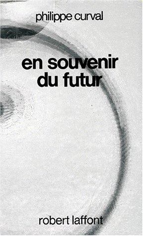 en souvenir du futur