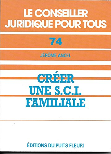 créer une sci familiale