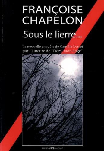 sous le lierre...