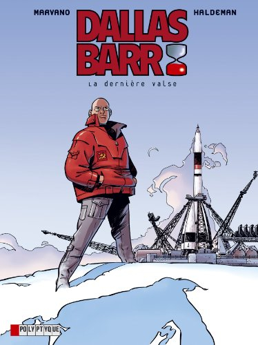 Dallas Barr. Vol. 7. La dernière valse