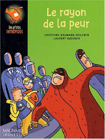 Le rayon de la peur