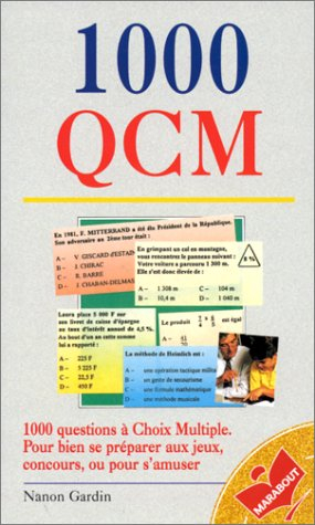1000 QCM pour tester et enrichir votre culture générale