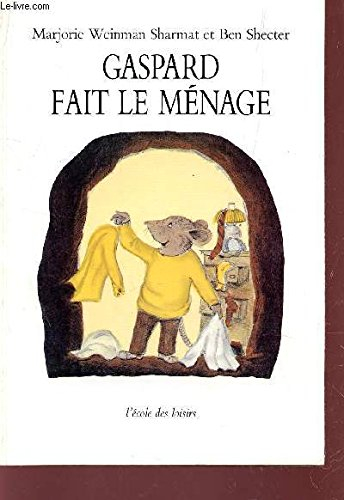 gaspard fait le ménage