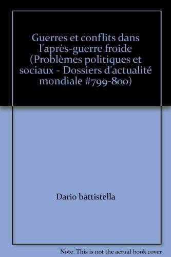 Guerre et Conflits Dans l'Après Guerre Froide