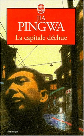 La capitale déchue