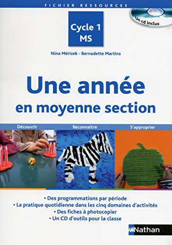Une année en moyenne section, cycle 1, MS
