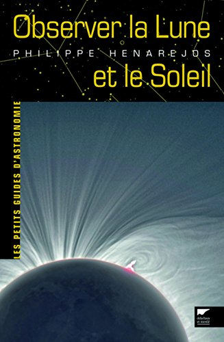 Observer la Lune et le Soleil