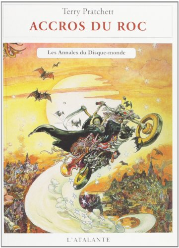 Les annales du Disque-monde. Vol. 16. Accros du roc