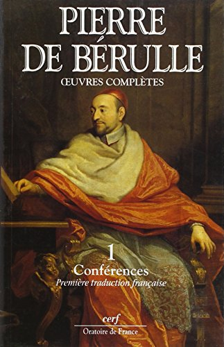 Oeuvres complètes. Vol. 1. Conférences et fragments. Vol. 1. Collationes : traduction