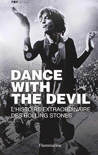 Dance with the devil : l'histoire extraordinaire des Rolling Stones