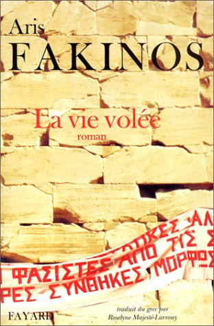 La vie volée