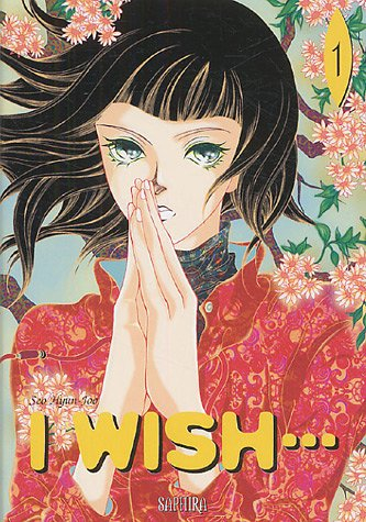 I wish.... Vol. 1