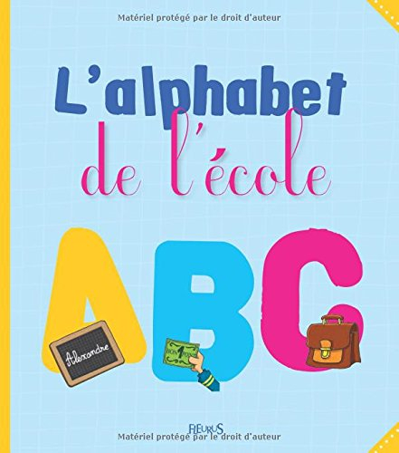 L'alphabet de l'école
