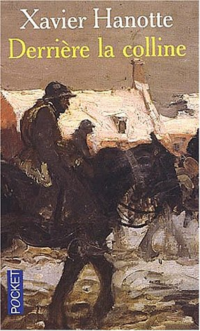 Derrière la colline