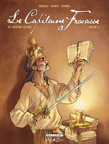 Le Capitaine Fracasse, de Théophile Gautier. Vol. 2