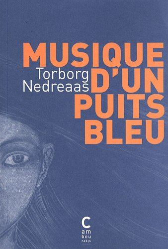 Musique d'un puits bleu