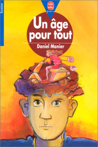 Un âge pour tout