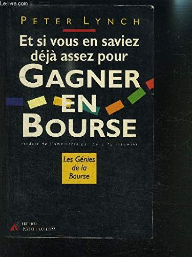 Et si vous en saviez déjà assez pour gagner en Bourse