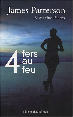 4 fers au feu