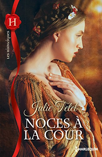 Noces à la cour