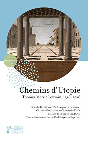 Chemins d'utopie : Thomas More à Louvain, 1516-2016