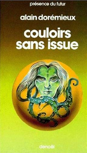 Couloirs sans issue