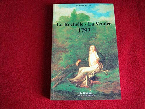 La Rochelle-la Vendée 1793