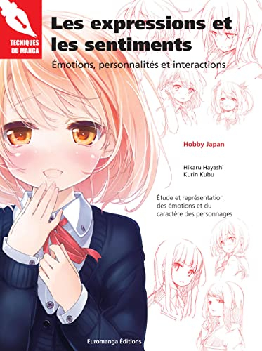Les expressions et les sentiments : émotions, personnalités et interactions : étude et représentatio