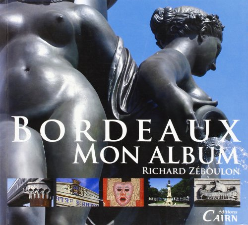 Bordeaux, mon album