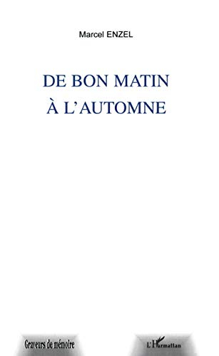 De bon matin, à l'automne