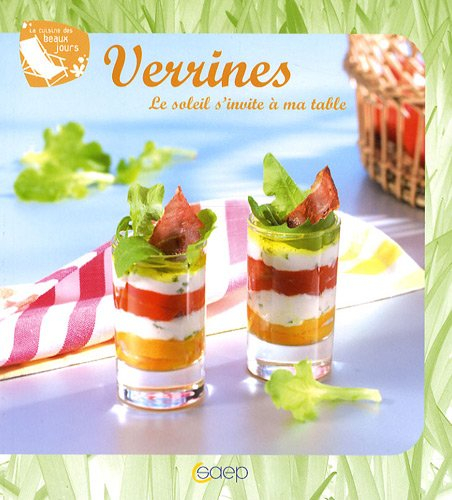 Verrines : le soleil s'invite à ma table