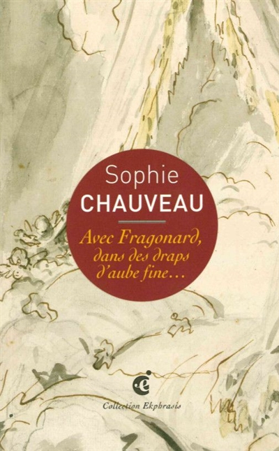 Avec Fragonard, dans des draps d'aube fine... : une lecture de Jean-Honoré Fragonard, Le lit aux amo