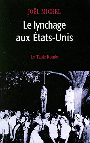 Le lynchage aux Etats-Unis