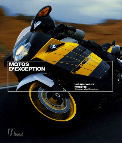 Motos d'exception : les nouveaux modèles