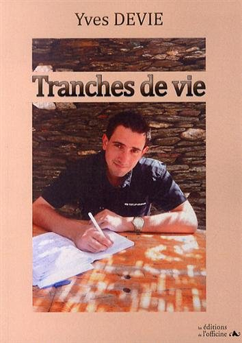 Tranches de vie