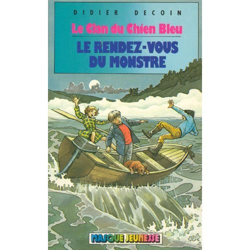 Le rendez-vous du monstre