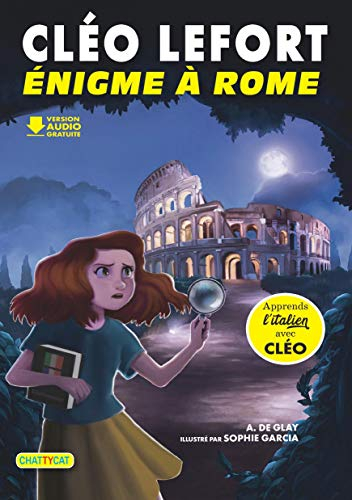 Cléo Lefort. Enigme à Rome