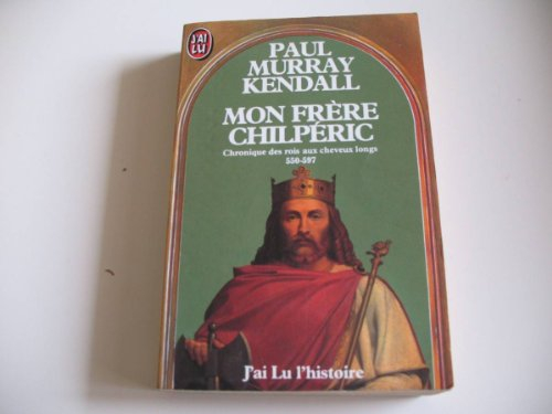 Mon frère Chilpéric