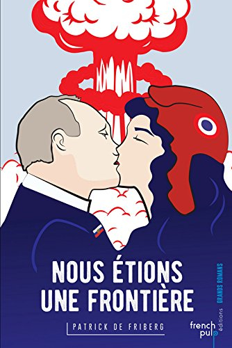 nous étions une frontière