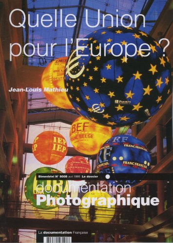 Quelle Union pour l'Europe ? (Dossier n. 8008)
