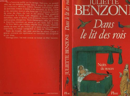 Dans le lit des rois : Nuits de noces