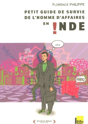 Petit guide de survie de l'homme d'affaires en Inde