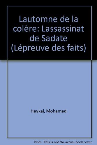 L'Automne de la colère : l'assassinat de Sadate