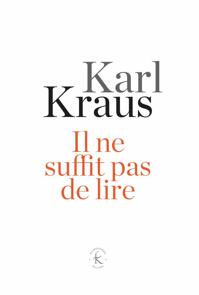 Il ne suffit pas de lire : aphorismes