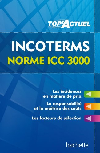 Incoterms norme ICC 3000 : 2013-14