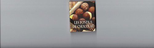 les fondus de chocolat